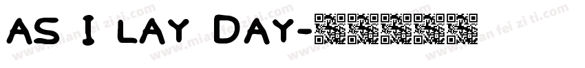 as I lay day字体转换